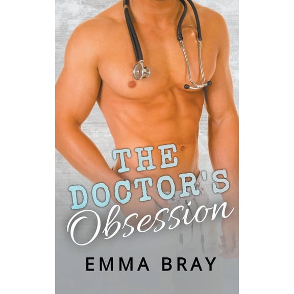The Doctor's Obsession, (Paperback)