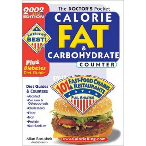 Pre-Owned The Doctors Pocket Calorie, Fat & Carbohydrate Counter: Plus 80 Fast Food Chains and Restaurants (2002) Paperback