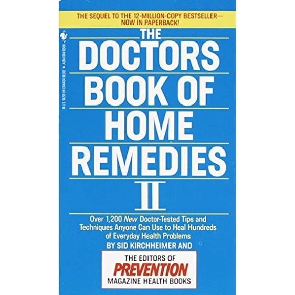 Pre-Owned The Doctors Book of Home Remedies II: Over 1,200 New Doctor-Tested Tips and Techniques Anyone Can Use to Heal Hundreds of Everyday Health Problems Paperback