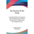 thumbnail image 1 of The Doctrine Of The Trinity : Founded Neither On Scripture, Nor On Reason And Common Sense, But On Tradition And The Infallible Church (Hardcover), 1 of 1