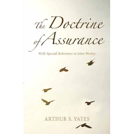 The Doctrine of Assurance, (Paperback)