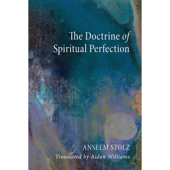 The Doctrine of Spiritual Perfection, (Paperback)