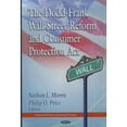 thumbnail image 1 of The Dodd-Frank Wall Street Reform and Consumer Protection Act (Congressional Policies, Practices and Procedures) by NathanL Morris (Hardcover) (2011) (New), 1 of 1