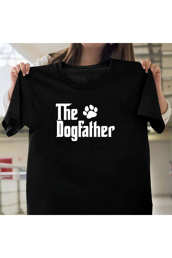 The Dog Father Shirt Dog Dad Gift Fathers Day Funny Parody Pet Owner Graphic V60008 Unisex T-Shirt, Size Up to 5XL