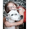 thumbnail image 1 of The Dog & Human Relationship: The Dog's Book of Verse, (Paperback), 1 of 1