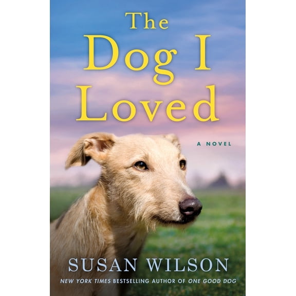 Pre-Owned The Dog I Loved : A Novel (Hardcover)