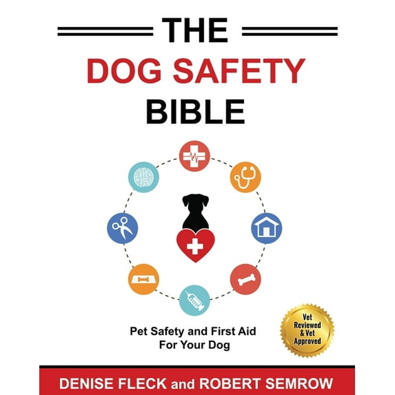 The Dog Safety Bible (Paperback)