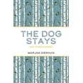 thumbnail image 1 of The Dog Stays: And Other Stories -- Marjan Sierhuis, 1 of 1