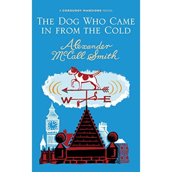 Pre-Owned The Dog Who Came in from the Cold (Corduroy Mansions) (Hardcover) 1846971616 9781846971617