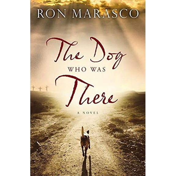 Pre-Owned The Dog Who Was There (Paperback) 071808392X 9780718083922