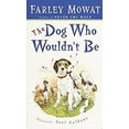 thumbnail image 1 of Pre-Owned Dog Who Wouldn't Be (Unknown) 0553246410 9780553246414, 1 of 1