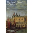 thumbnail image 1 of Pre-Owned The Doge's Palace In Venice: Guide (Paperback) 8843599216 9788843599219, 1 of 1