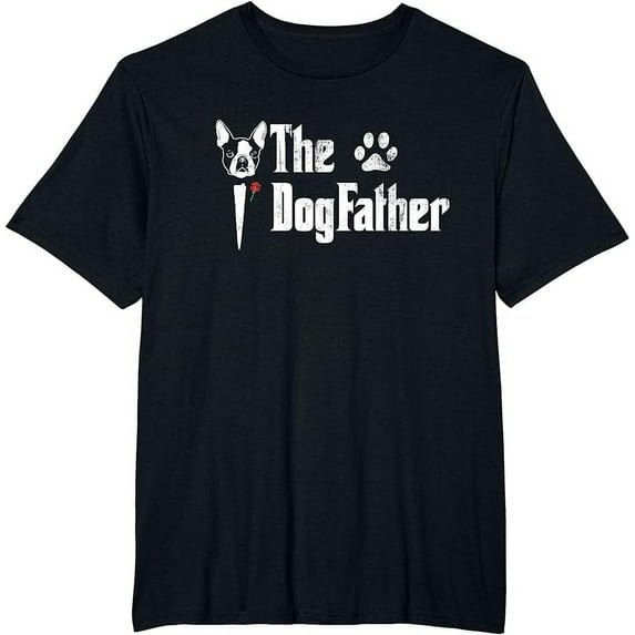 The Dogfather Boston Terrier Dog Dad Tshirt Father's Day