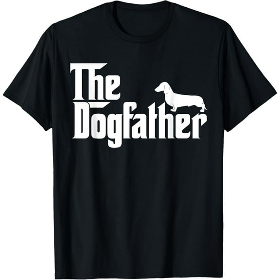 The Dogfather Dachshund T-Shirt Funny Father Dog Lover T-Shirt men and women can wear, black, white, gifts