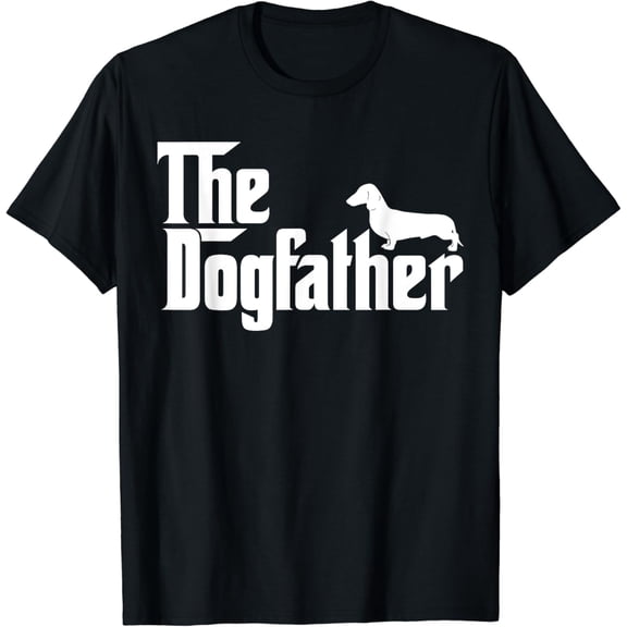 The Dogfather Dachshund T-Shirt Funny Father Dog Lover T-Shirt