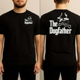 thumbnail image 1 of The Dogfather Funny Dog Lover T-Shirt, 1 of 4