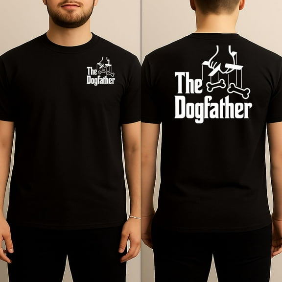 The Dogfather Funny Dog Lover T-Shirt