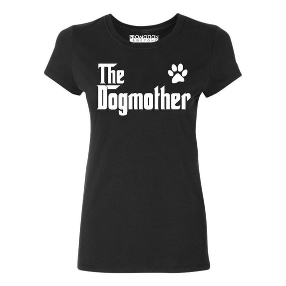 The Dogmother Dog Lovers Mother's Day Women's T-shirt, S, Black
