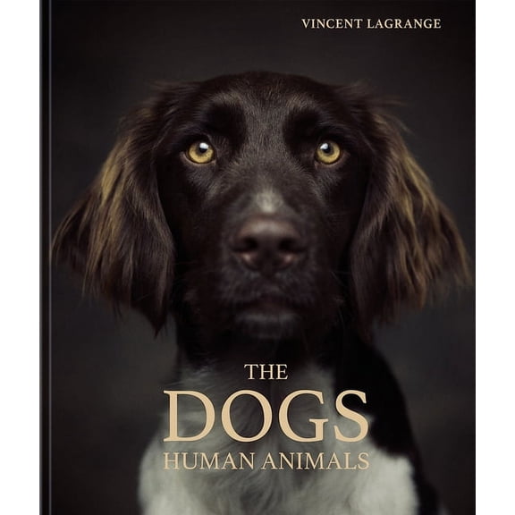 The Dogs : Human Animals (Hardcover)