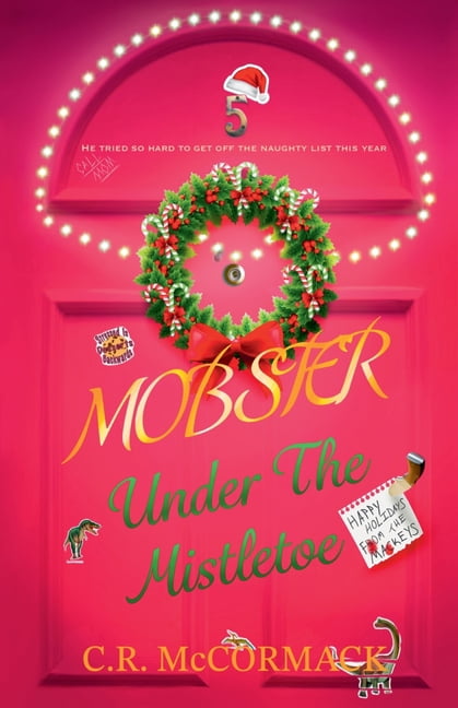The Dolan Syndicate Mobster Under The Mistletoe, Book 1.5, (Paperback)