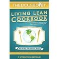 thumbnail image 1 of Pre-Owned The Dolce Diet: Living Lean Cookbook, 1 of 1