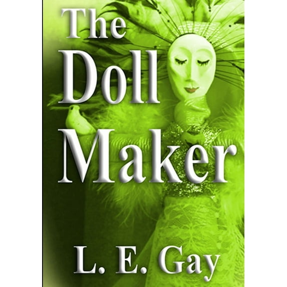 The Doll Maker, (Paperback)