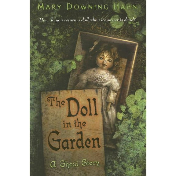 The Doll in the Garden: A Ghost Story, (Paperback)