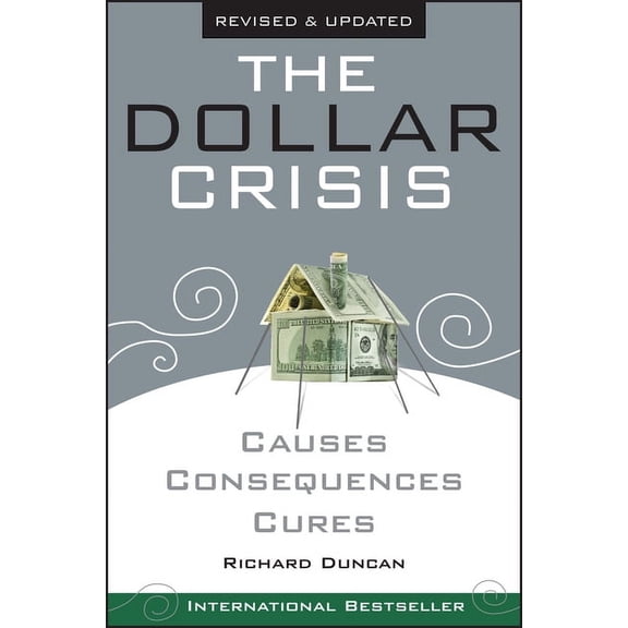 The Dollar Crisis, (Paperback)