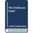 thumbnail image 1 of Pre-Owned The Dollhouse Caper (Paperback) 0064402363 9780064402361, 1 of 1