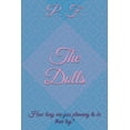 thumbnail image 1 of The Dolls (Paperback), 1 of 1