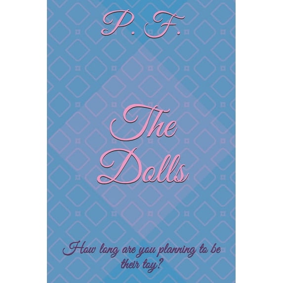 The Dolls (Paperback)