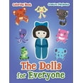 thumbnail image 1 of The Dolls for Everyone Coloring Book, (Paperback), 1 of 1