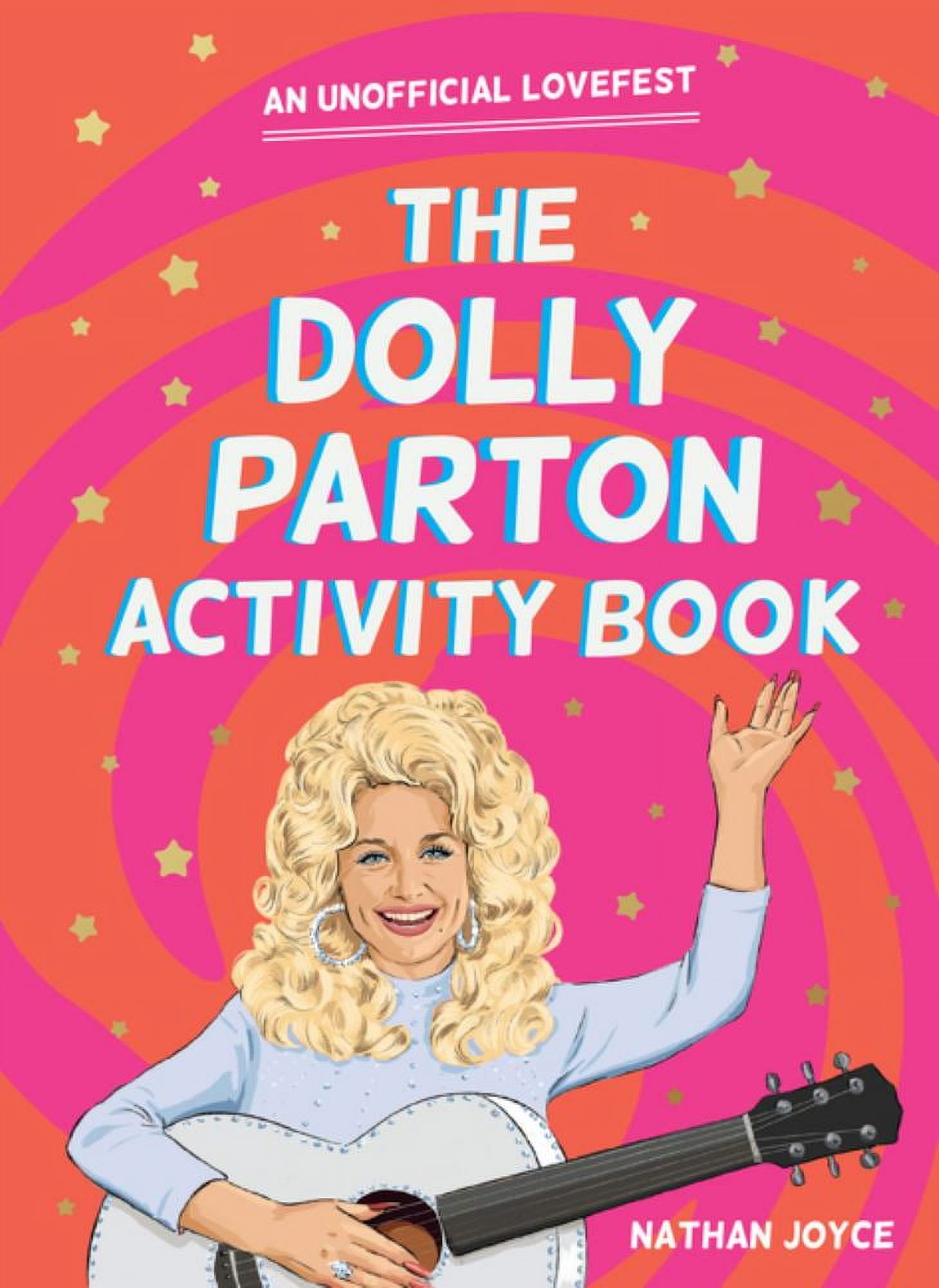 The Dolly Parton Activity Book: An Unofficial Lovefest (Paperback)