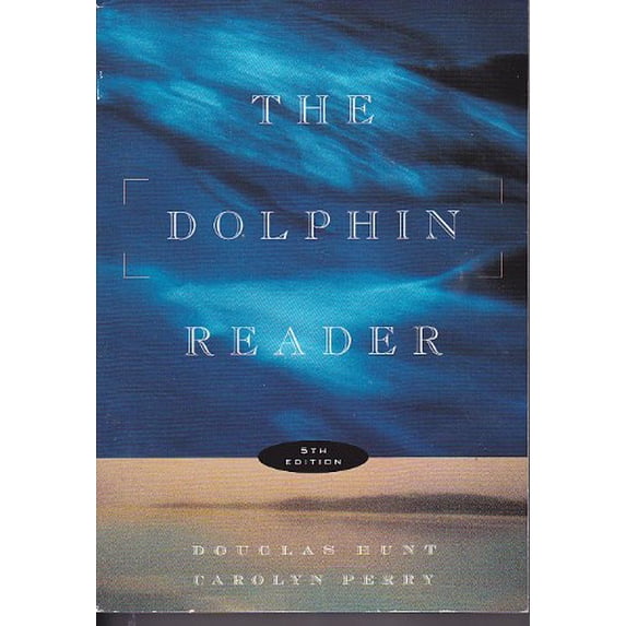 Pre-Owned The Dolphin Reader (Paperback) 039590353X 9780395903537