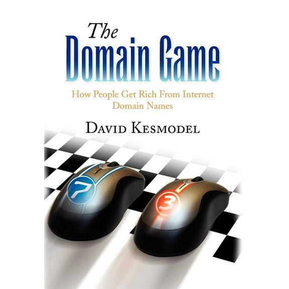The Domain Game (Hardcover) by David Kesmodel