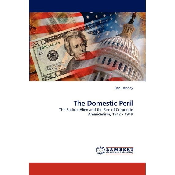 The Domestic Peril (Paperback)