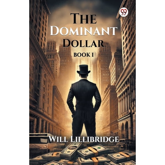 The Dominant Dollar Book I, (Paperback)