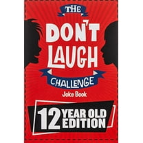 Pre-Owned The Don't Laugh Challenge - 12 Year Old Edition: The LOL Interactive Joke Book Contest Game for Boys and Girls Age 12 (Paperback) 1951025210 9781951025212