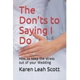 thumbnail image 1 of The Don'ts to Saying I Do (Paperback), 1 of 1