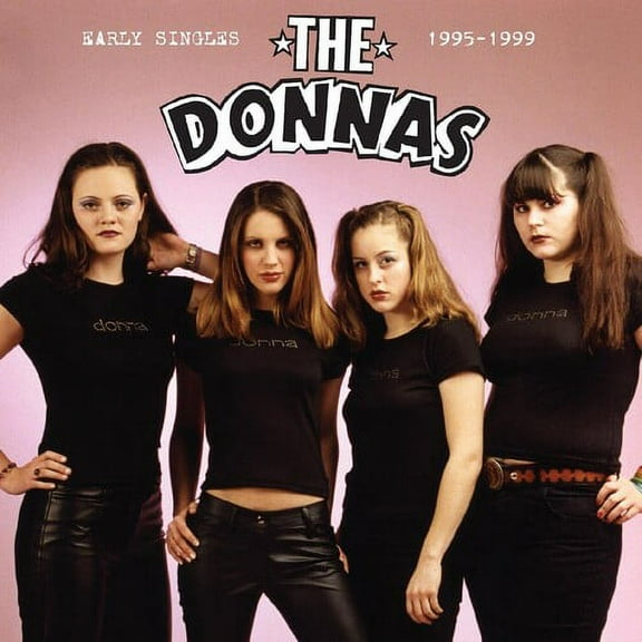 The Donnas - Early Singles 1995-1999 - Music & Performance - CD