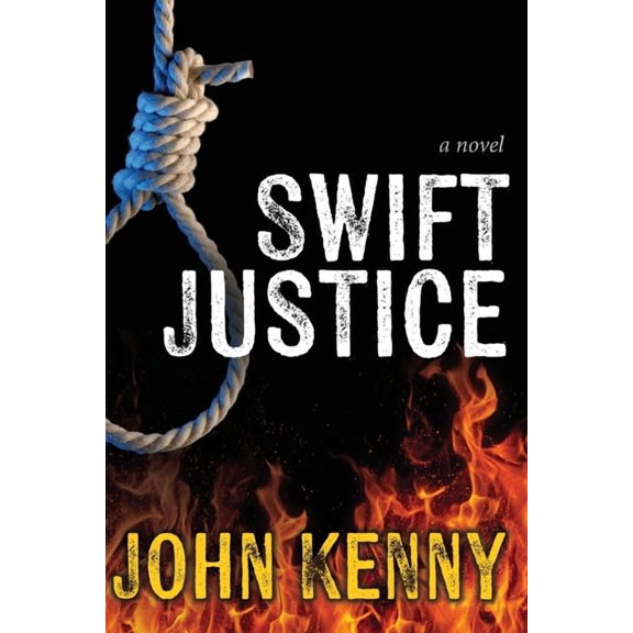 The Donny Robertson Swift Justice: Book 2 in the Donny Robertson series., Book 2, (Paperback)