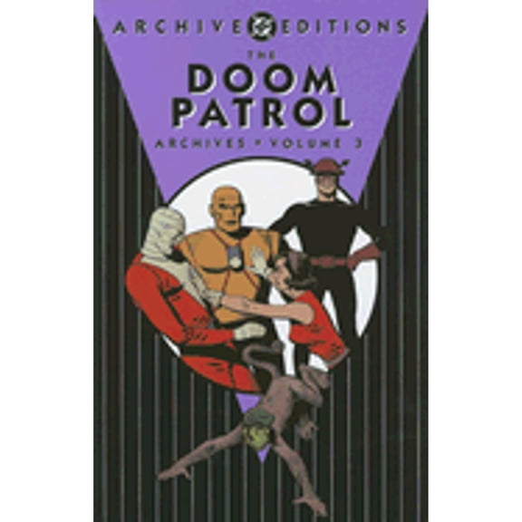 Pre-Owned The Doom Patrol Archives, Vol. 3 (DC Archive Editions) (Hardcover) 1401207669 9781401207663