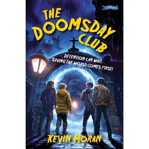The Doomsday Club The Doomsday Club: Detention Can Wait. Saving the World Comes First!, (Paperback)