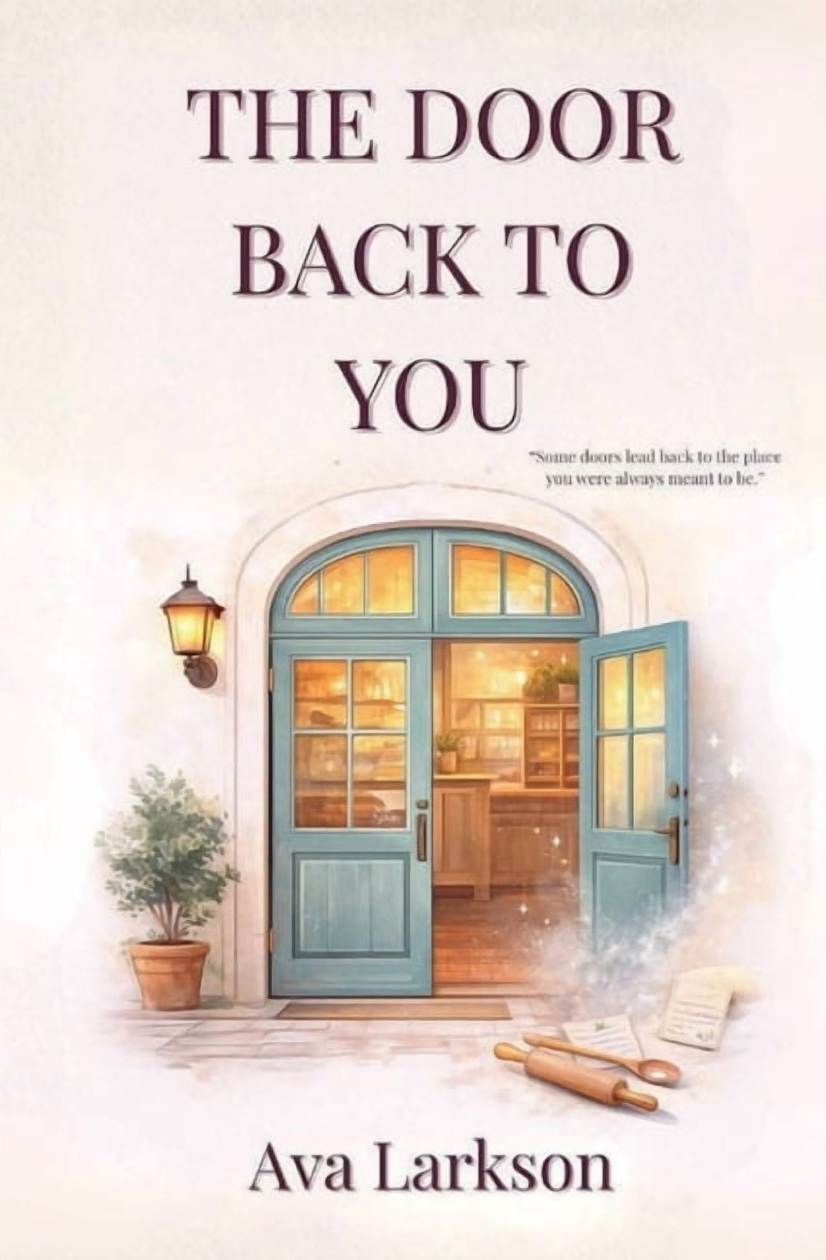 The Door Back To You, (Paperback)
