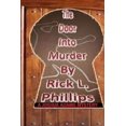 thumbnail image 1 of The Door Into Murder, (Paperback), 1 of 1