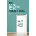 thumbnail image 1 of The Door-To-Door Sales Pocket Bible: How to Make a Ton of Money Selling Door-To-Door Without Lying, Cheating, or Pissing (Many) People Off., 1 of 1
