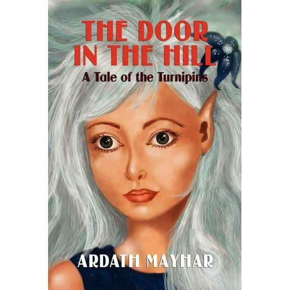 The Door in the Hill, (Paperback)