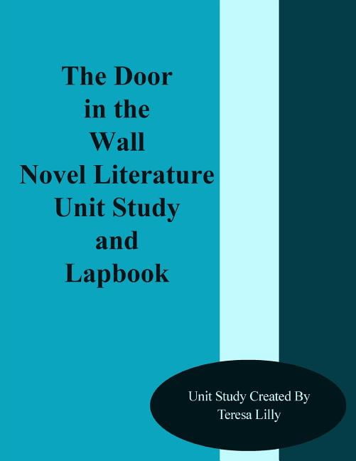 The Door in the Wall Novel Literature Unit Study and Lapbook ...
