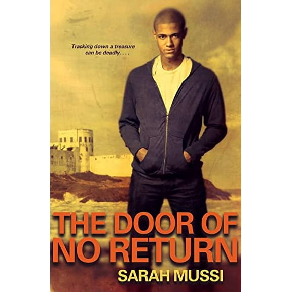 Pre-Owned The Door of No Return (Hardcover) 1416915508 9781416915508