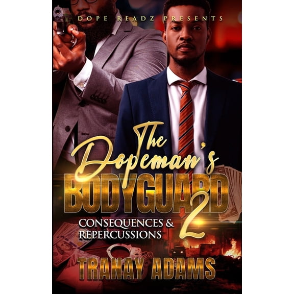 The Dopeman's Bodyguard 2, (Paperback)